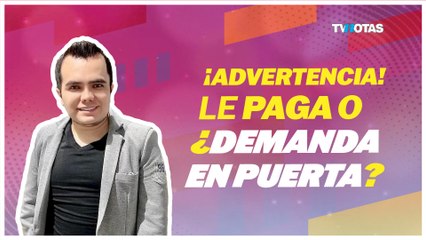 Dr. Gama Román advierte a Paty Muñóz, o le paga o se verán en otras instancias, ¿demanda en puerta?