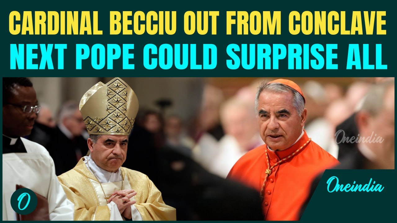 Vatican Conclave: Cardinal Becciu Quits Papal Vote Amid Controversy, 135 Cardinal to Elect New Pope
