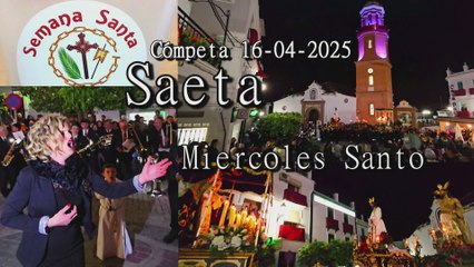 Saeta. Miércoles Santo. Cómpeta 16-04-2025