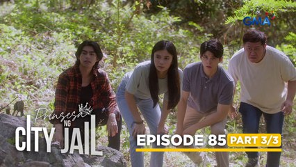 Prinsesa Ng City Jail: The squad kicks off their riskiest mission! (Episode 85 - Part 3/3)