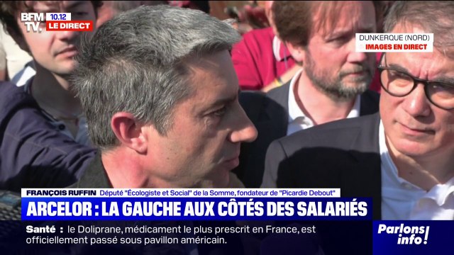ArcelorMittal: Il faut une intervention de l'État , assure François Ruffin aux côtés des salariés à Dunkerque