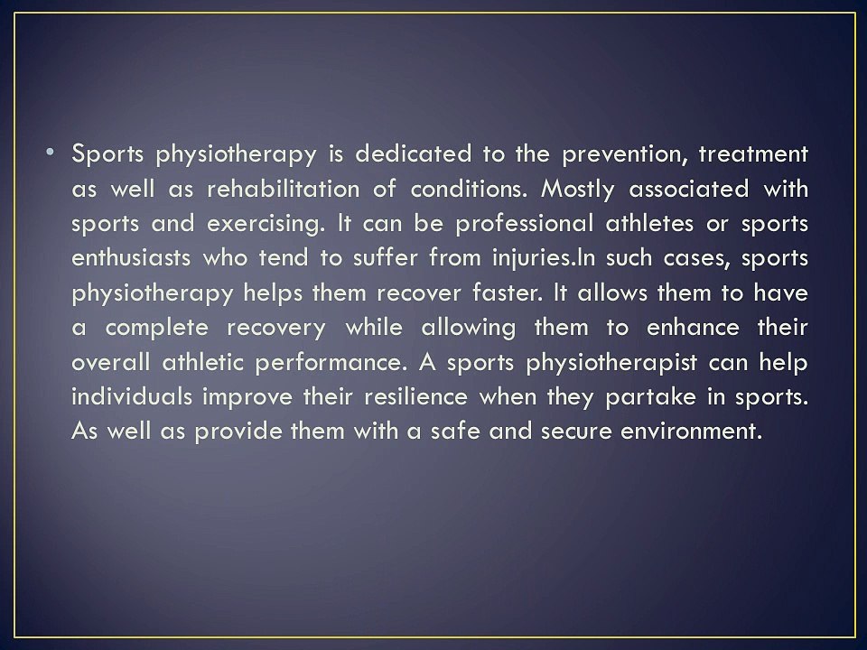 Understanding the different aspects of sports physiotherapy
