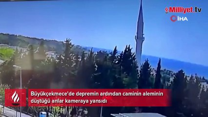 Büyükçekmece’de depremin ardından cami alemi düştü