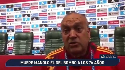 Muere Manolo el del Bombo a los 76 años