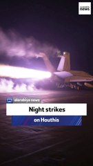 Night strikes on Houthis