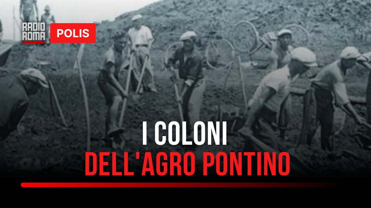 I Coloni dell'Agro Pontino