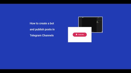How to Create a Telegram Bot to Auto Post in Channels (Step-by-Step Guide 2025)