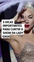 5 dicas importantes para curtir o show da Lady Gaga em Copacabana