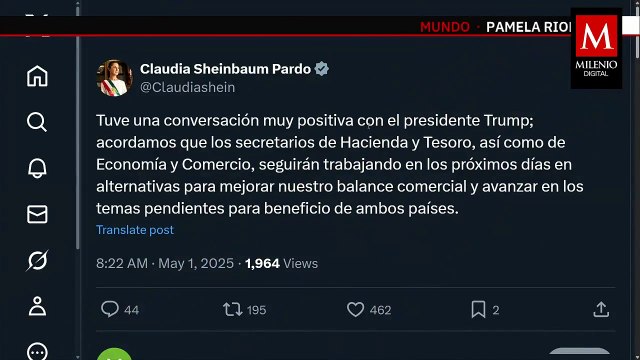 Sheinbaum conversa con Trump; acuerdan mejorar el balance comercial