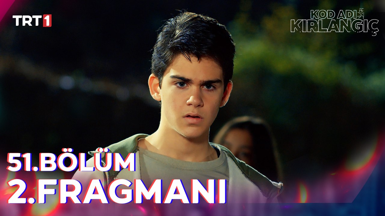 Kod Adı Kırlangıç 51. Bölüm 2. Fragmanı