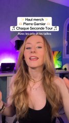 ✨ Haul merch ✨ Pierre Garnier Chaque Seconde Tour 🎵 (avec les prix et les tailles)