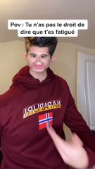 T'as pas le droit d^'etre fatigué 🤣