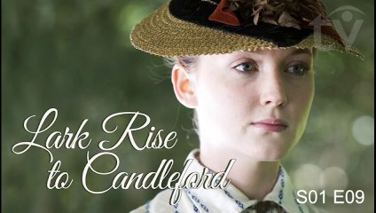 Lark Rise to Candleford by Flora Thompson Drama Romance TV Series (2008) S01 E09