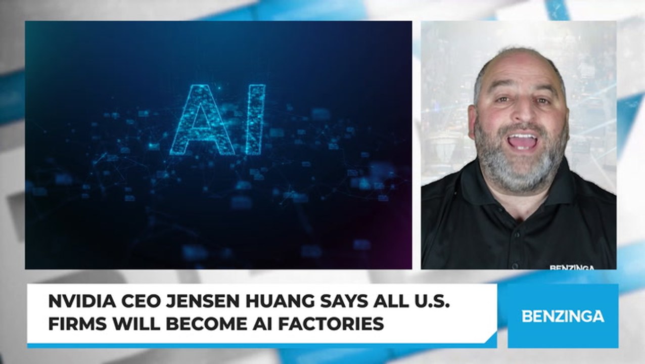 Nvidia CEO Jensen Huang Says All U.S. Firms Will Become AI Factories