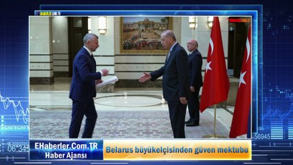 Belarus büyükelçisinden güven mektubu