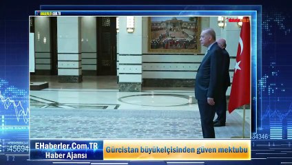 Gürcistan büyükelçisinden güven mektubu