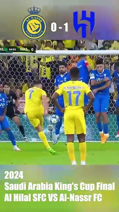 Al Hilal vs Al Nassr King Cup Final