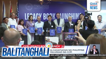 Librong tumatalakay sa kasaysayan ng Philippine Business Institutions, inilunsad ng CCPI | Balitanghali