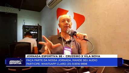 Jornada Esportiva 98 - Cruzeiro x Vila Nova GO 01/05/25
