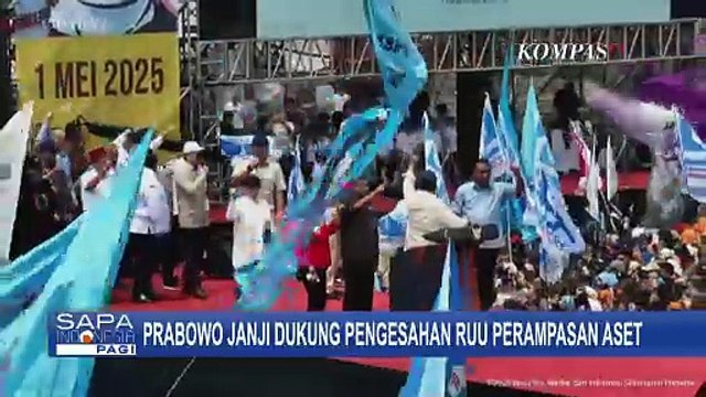 Prabowo Janji Dukung Pengesahan RUU Perampasan Aset saat Pidato Hari Buruh