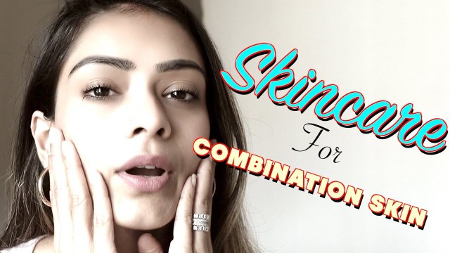 Combination Skin Care Routine | Simple Daily Tips for Balanced Skin | Foxy Makeup Tips