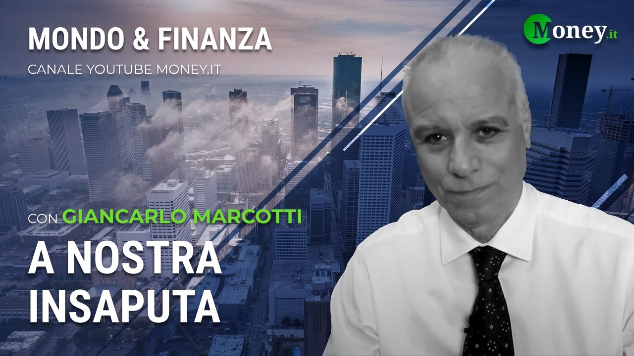 A NOSTRA INSAPUTA - GIANCARLO MARCOTTI - Mondo&Finanza