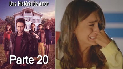Uma História De Amor Parte 20 (Dublagem em Português)