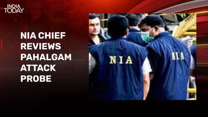 NIA chief reviews Pahalgam attack probe, overground workers under scanner