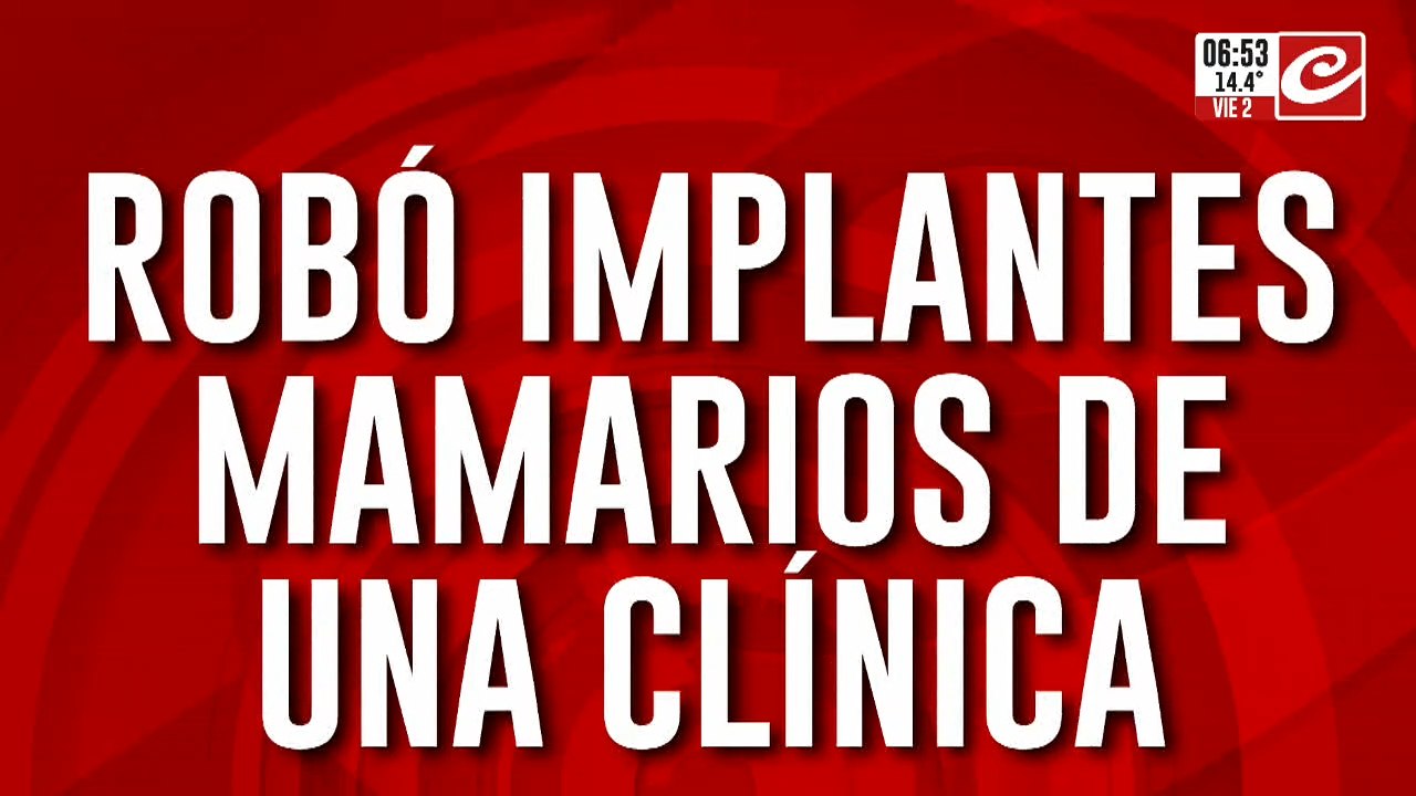 Robó implantes mamarios de una clínica... ¡para regalárselos a su novia!