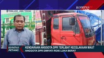 Terkini! Update Kondisi Korban Kecelakaan Mobil Anggota DPR Dimyati Rois di Tol Pemalang Jateng