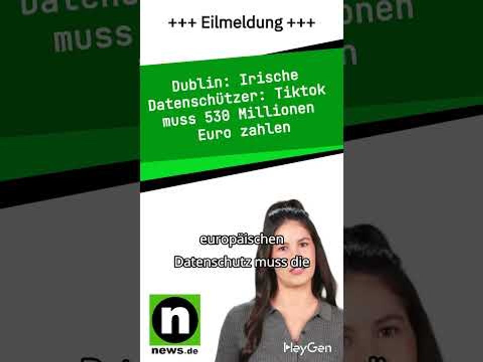 Irische Datenschützer: Tiktok muss 530 Millionen Euro zahlen