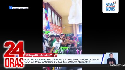 Mga parokyano ng ukayan sa Quezon, nagbalyahan para sa mga bagong bukas na suplay ng damit | 24 Oras