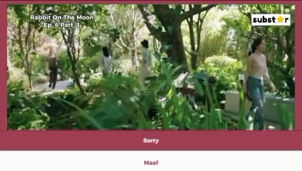 [ENG-INDO SUB] Rabbit On The Moon Ep.6 Part.1