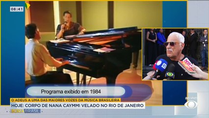 Em velório, irmão de Nana Caymmi ressalta cantora como: 'Mulher fora do tempo'