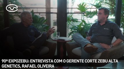 90ª EXPOZEBU: entrevista com o Gerente de Corte Zebu Alta Genetics, Rafael Oliveira