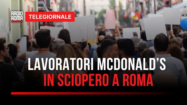 McDonald’s, sciopero nazionale per i diritti dei lavoratori