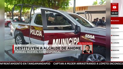 Destituyen al alcalde de Ahome, Sinaloa, por escándalo de patrullas millonarias