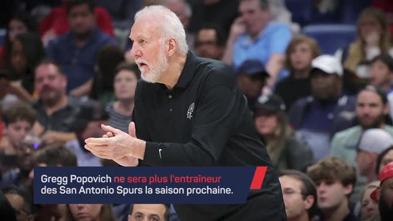 Spurs - Gregg Popovich n'est plus l'entraîneur