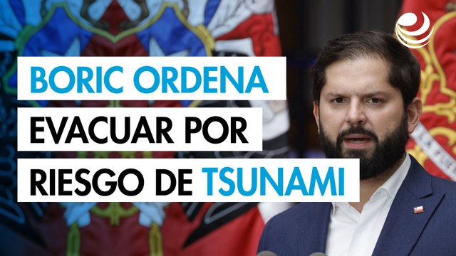 Boric ordena evacuar el sur de Chile por riesgo de tsunami tras terremoto de magnitud 7.4