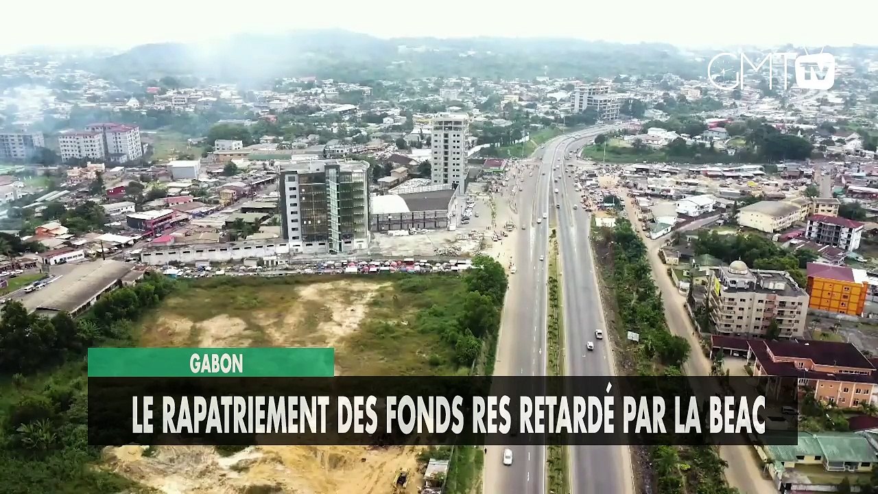 [#Reportage] Gabon : le rapatriement des Fonds RES retardé par la BEAC