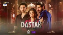 Dastak Episode 26 Teaser - 2nd May 2025 - ARY Digital Drama