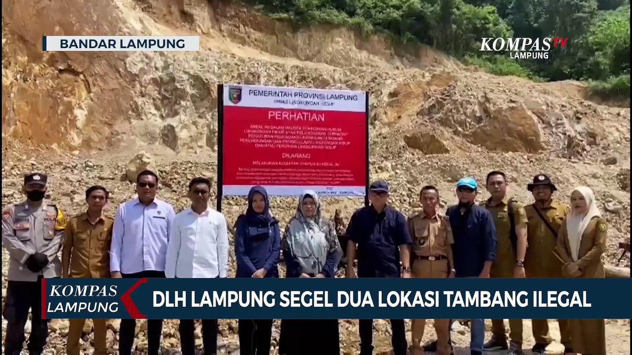 DLH Lampung Segel 2 Lokasi Tambang Ilegal: Tak Sesuai Dokumen