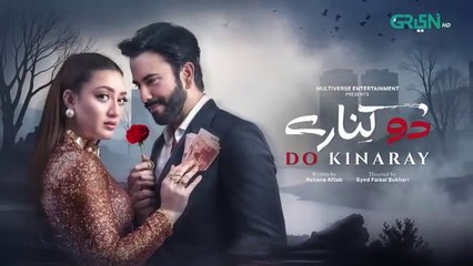Do Kinaray Episode 04 - Momina Iqbal - Junaid Khan