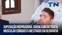 Superação inspiradora: Jovem com distrofia muscular conquista mestrado em geografia