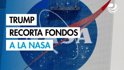 Trump recorta fondos a la NASA: Golpe a cohetes y estación lunar en 2026