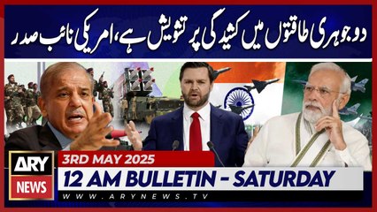 U.S. Vice President Voices Concern Over Nuclear Tensions | ARY News 3 AM Bulletin | 3rd May 2025