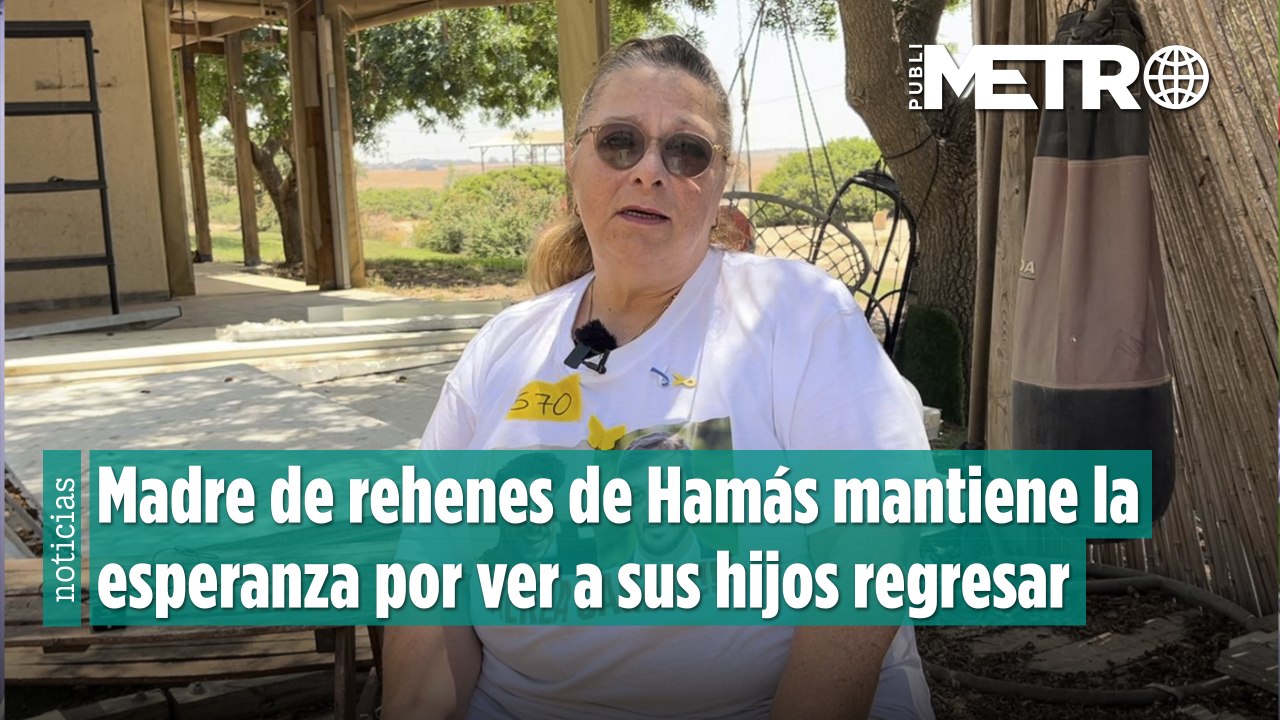 Madre de rehenes de Hamas mantiene la esperanza por ver a sus hijos regresar