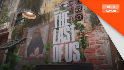 Astro hidupkan dunia The Last of Us di Kwai Chai Hong