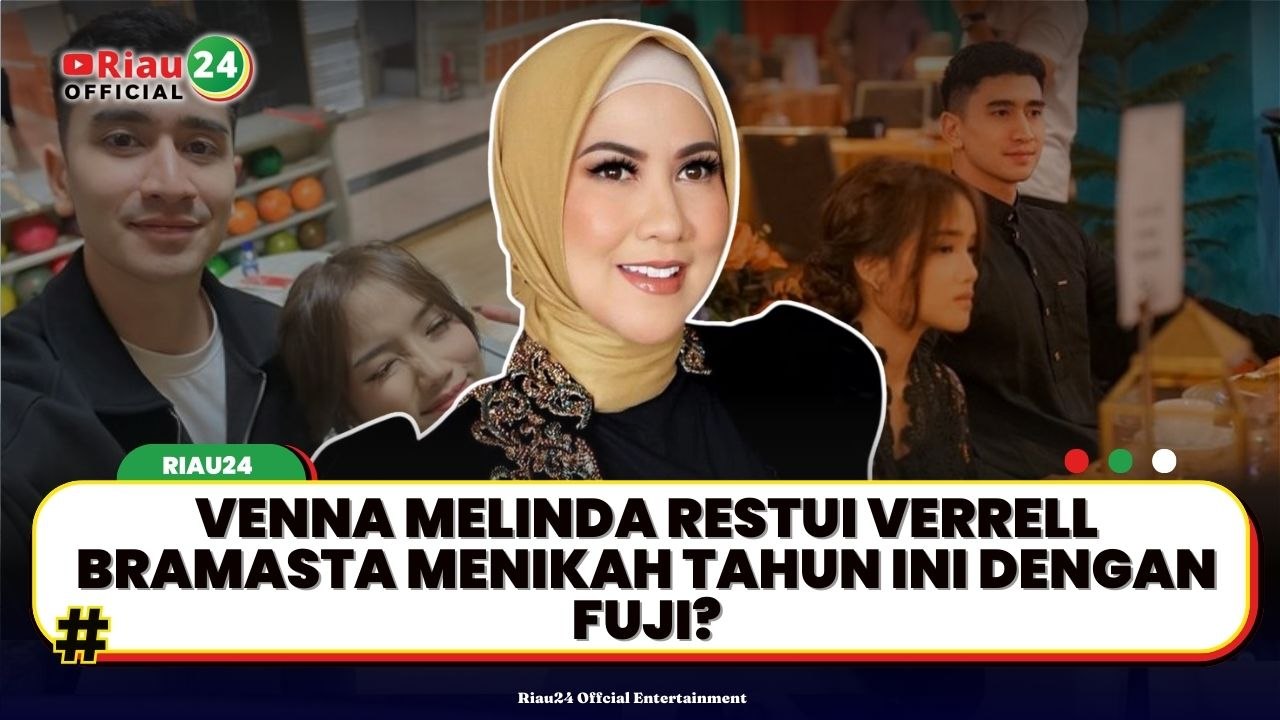 Venna Melinda Restui Verrell Bramasta Menikah Tahun Ini dengan Fuji?