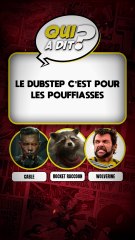 DEVINE QUI A DIT… « Le Dubstep c'est pour les pouffiasses »